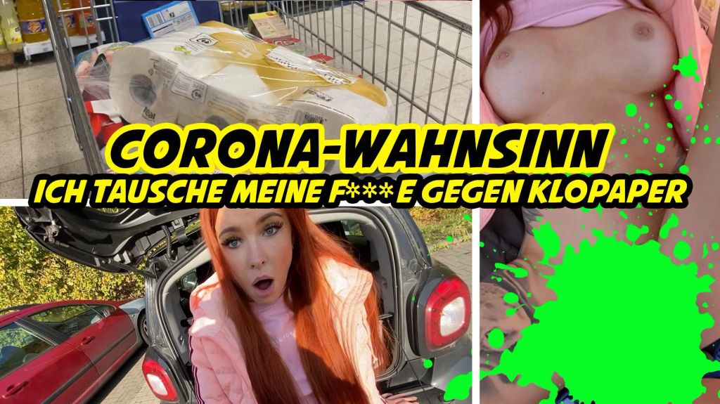 CORONA-WAHNSINN – ich tausche meine Fotze gegen Klopapier